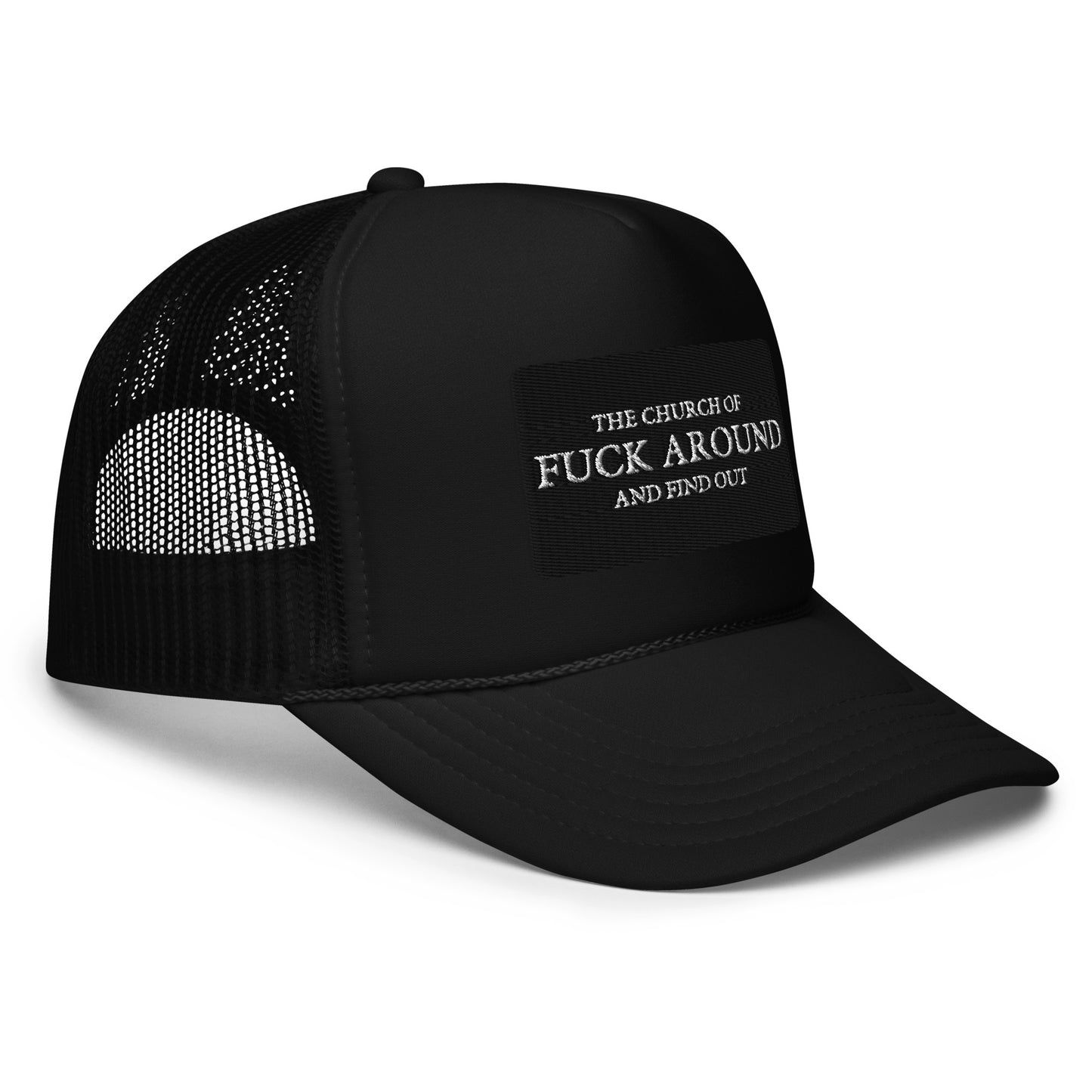 The Church of FAFO Patch Logo Foam Trucker Hat