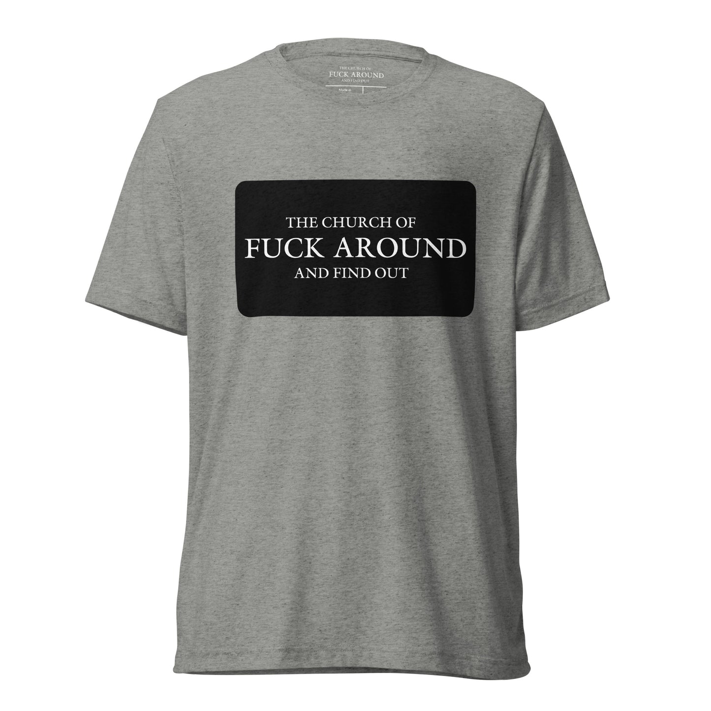 The Church of FAFO Logo Patch Tri-Blend T-Shirt