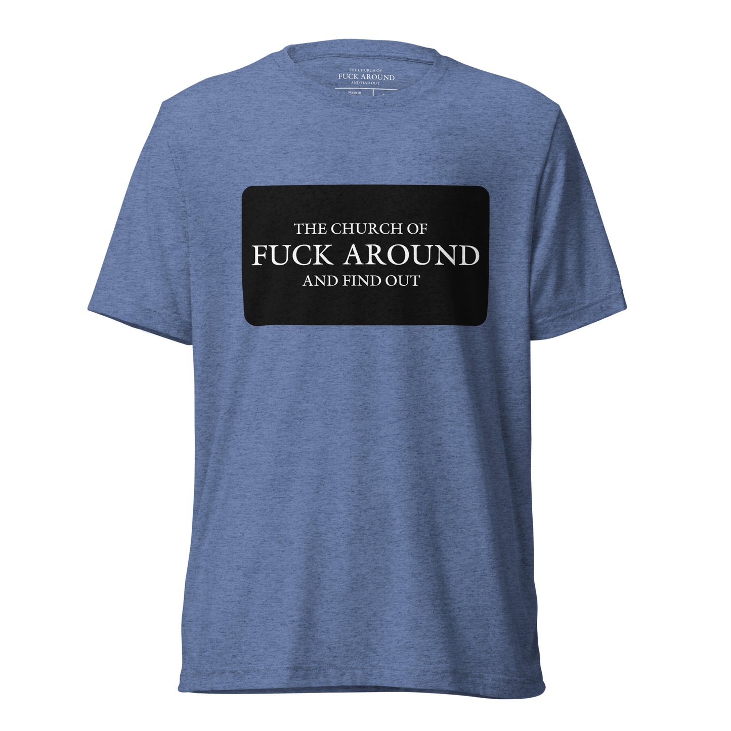 The Church of FAFO Logo Patch Tri-Blend T-Shirt