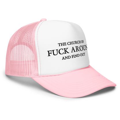 The Church of FAFO Logo Foam Trucker Hat